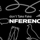 Новий проект don’t Take Fake: Що варто знати про першу DTF Conference