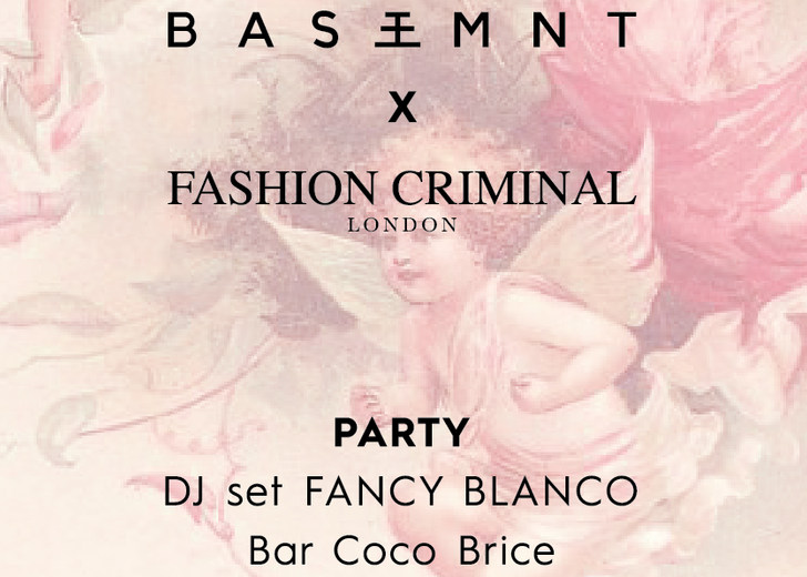 В Киеве пройдет вечеринка BASEMNT x Fashion Criminal London