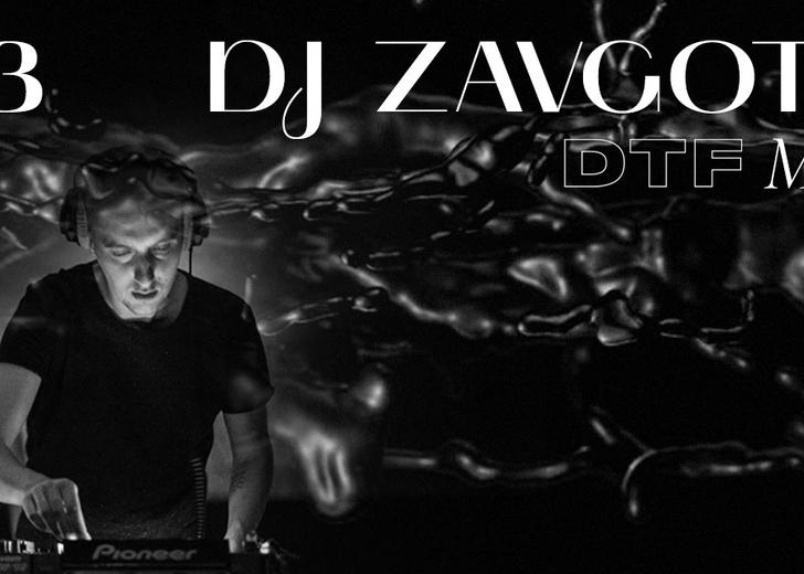 dj-zavgoth-dtf-magazine Эстетика хмурых 80-х. DJ Zavgoth записал для нас новый DTF MIX