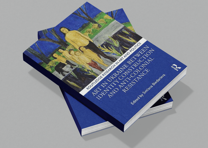 Art in Ukraine Between Identity Construction and Anti-Colonial Resistance