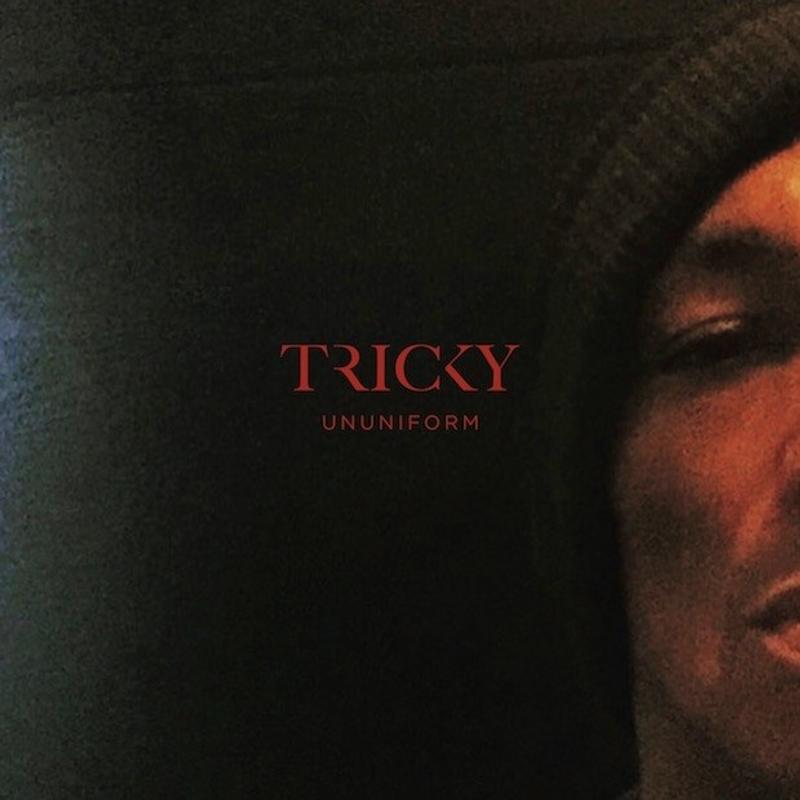 tricky_ununiform_new_album_cover